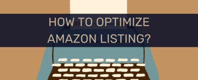 how to optimize amazon listing